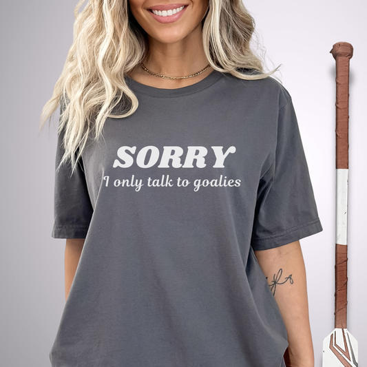 Goalies Only T-Shirt