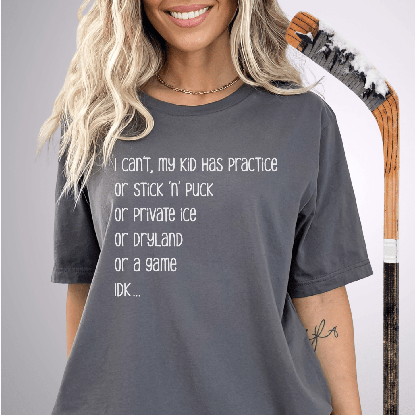 I Can't, My Kid Has Something T-Shirt