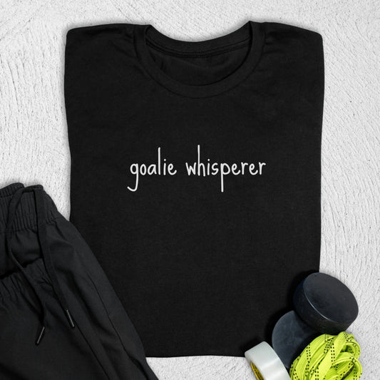 Goalie Whisperer T-Shirt S / Black T-Shirt