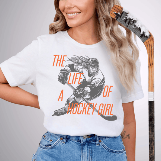 Life of a Hockey Girl T-Shirt White / S T-Shirt