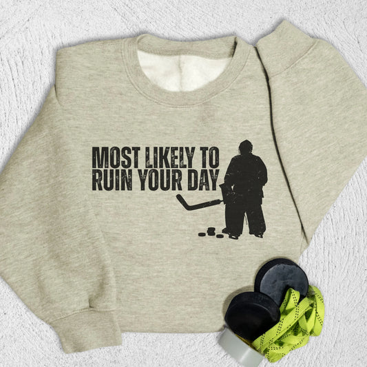 Ruin Your Day Sweatshirt S / Oatmeal Heather Sweatshirt