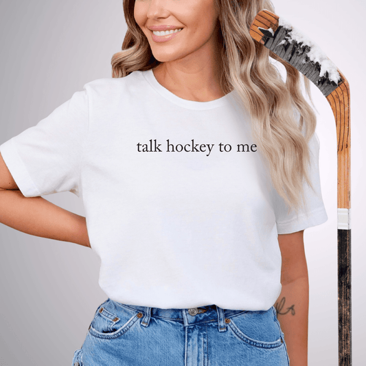 talk hockey to me T-Shirt White / S T-Shirt