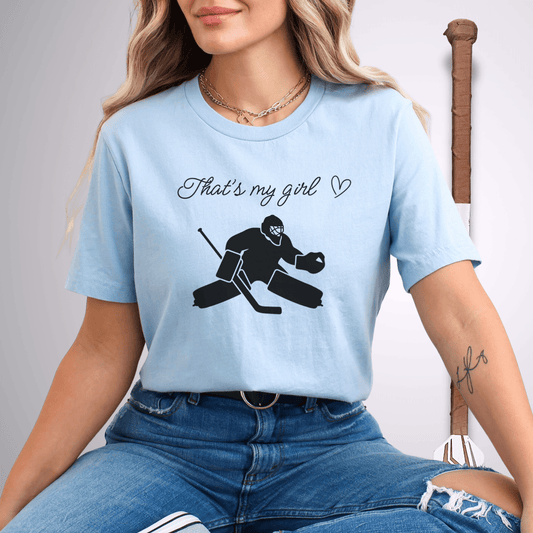 That's My Goalie Girl T-Shirt Baby Blue / S T-Shirt