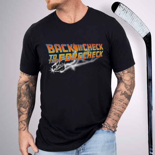 Backcheck to the Forecheck T-Shirt