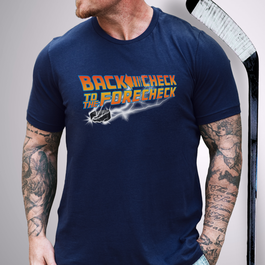 Backcheck to the Forecheck T-Shirt
