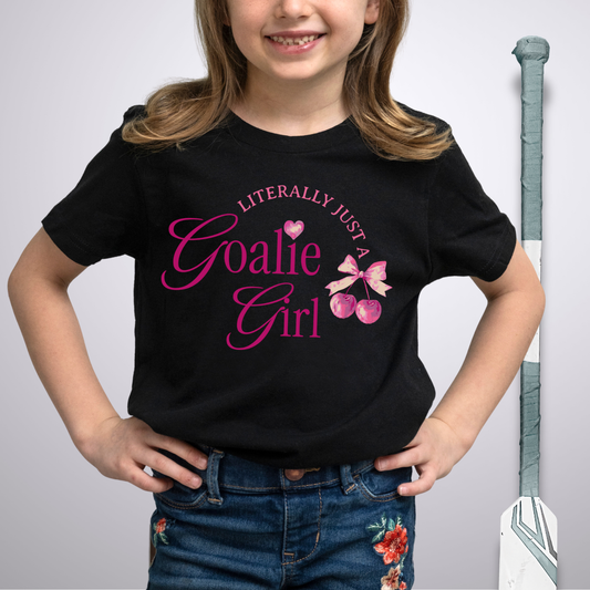 Youth Just a Goalie Girl T-Shirt