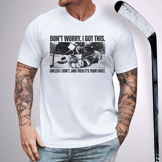 I Got This T-Shirt
