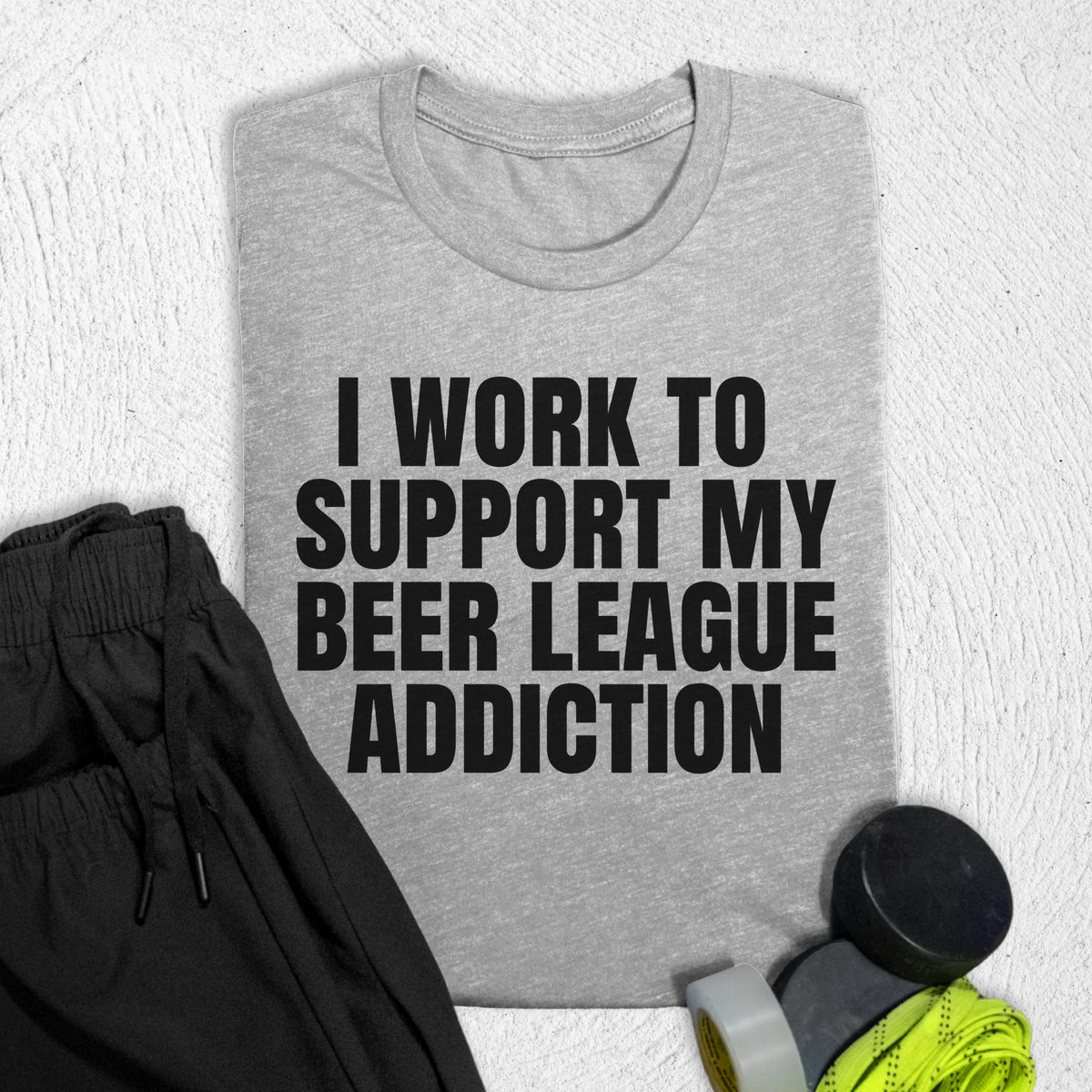 Beer League Addiction T-Shirt S / Athletic Heather T-Shirt