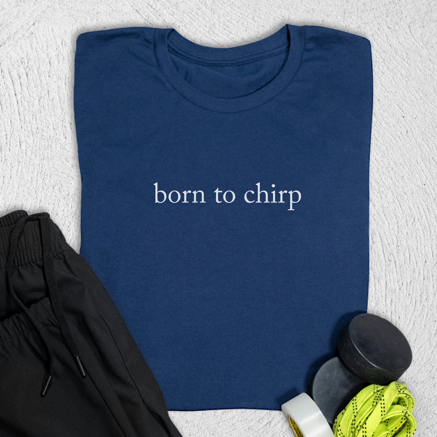 born to chirp T-Shirt Navy / S T-Shirt