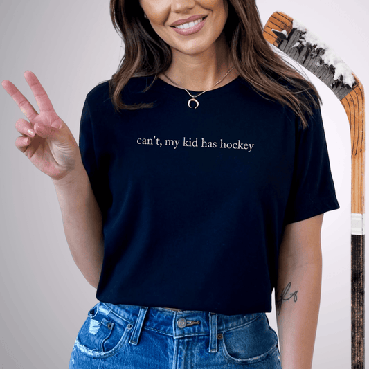 can't, my kid has hockey T-Shirt Black / S T-Shirt