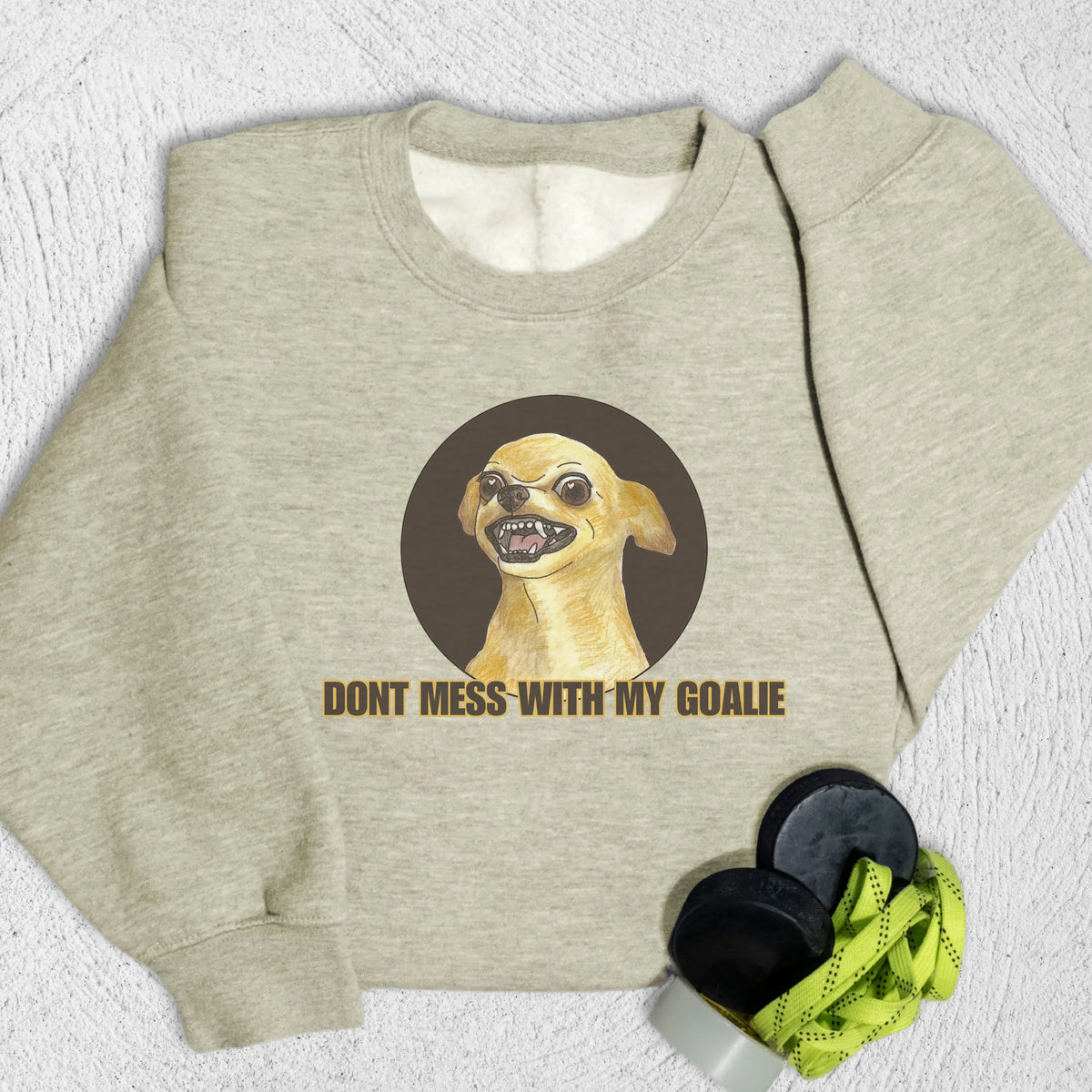 Don't Mess Sweatshirt S / Oatmeal Heather Sweatshirt