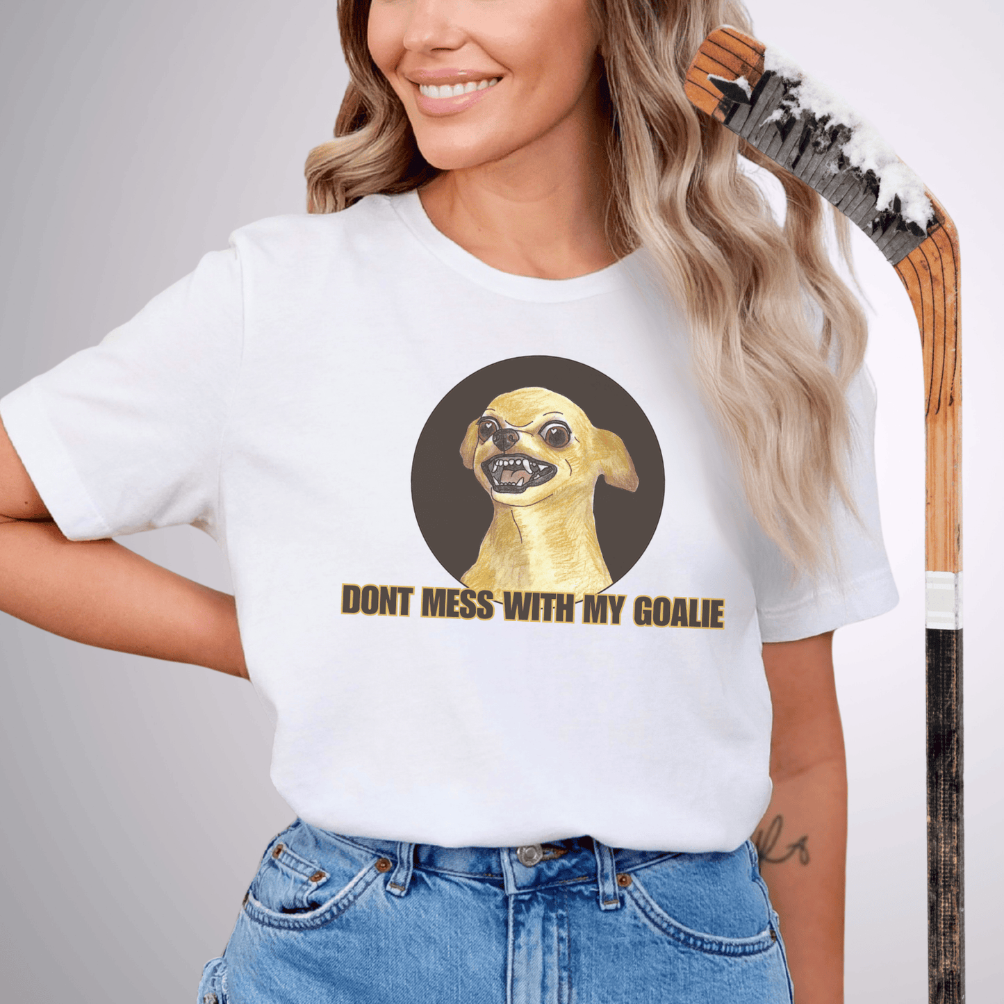 Don't Mess With My Goalie T-Shirt White / S T-Shirt