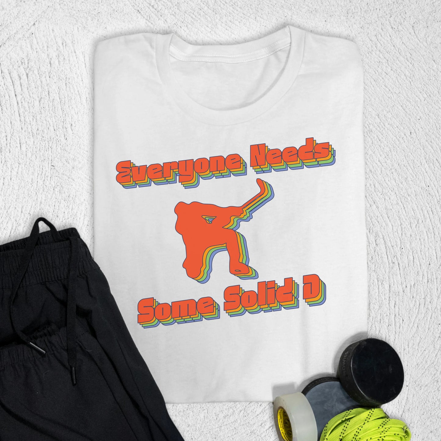 Everyone Needs Some T-Shirt S / White T-Shirt