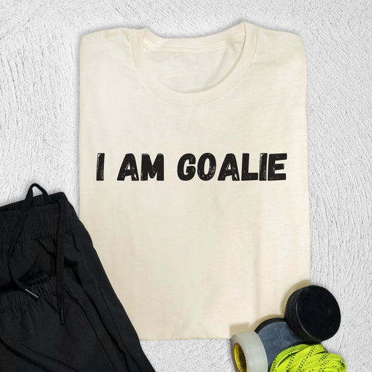 I Am Goalie T-Shirt Natural / S T-Shirt