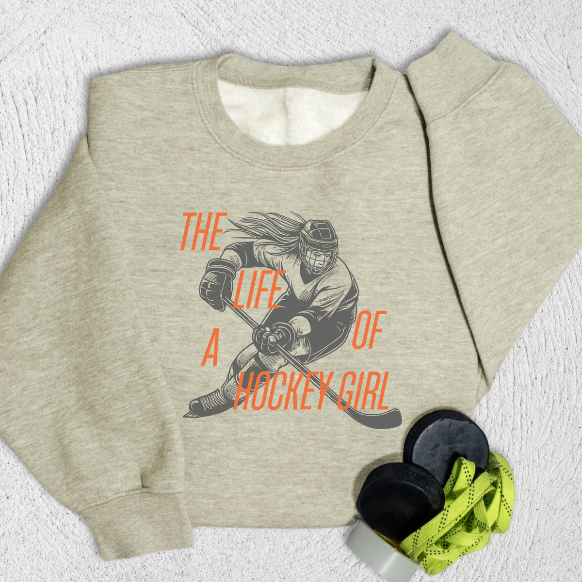 Life of a Hockey Girl Sweatshirt Oatmeal Heather / M Sweatshirt
