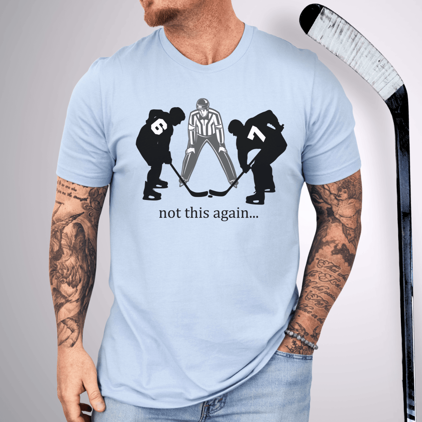 Not Again T-Shirt Baby Blue / S T-Shirt