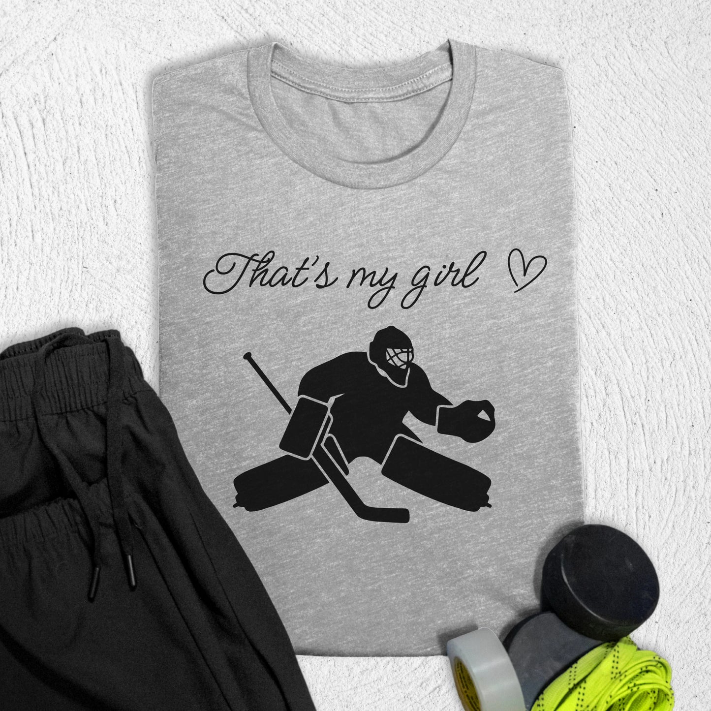 That's My Goalie Girl T-Shirt Athletic Heather / S T-Shirt