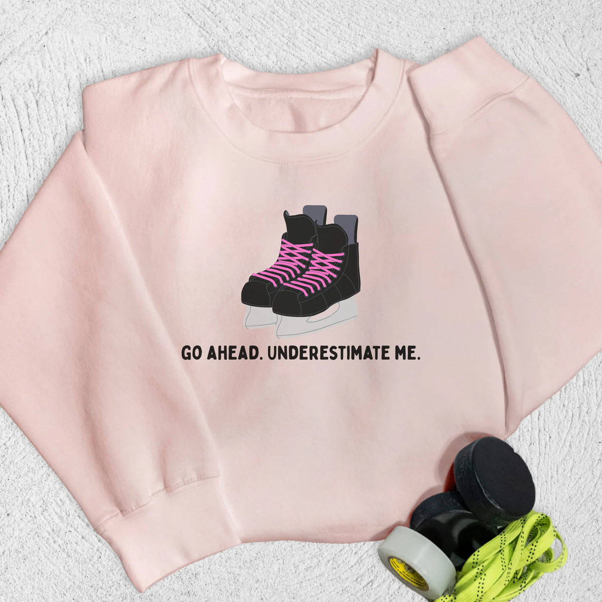 Underestimate Me Skates Sweatshirt S / Pale Pink Sweatshirt