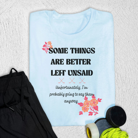 Unsaid T-Shirt Baby Blue / S T-Shirt