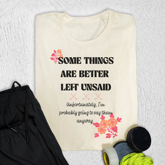 Unsaid T-Shirt Natural / S T-Shirt
