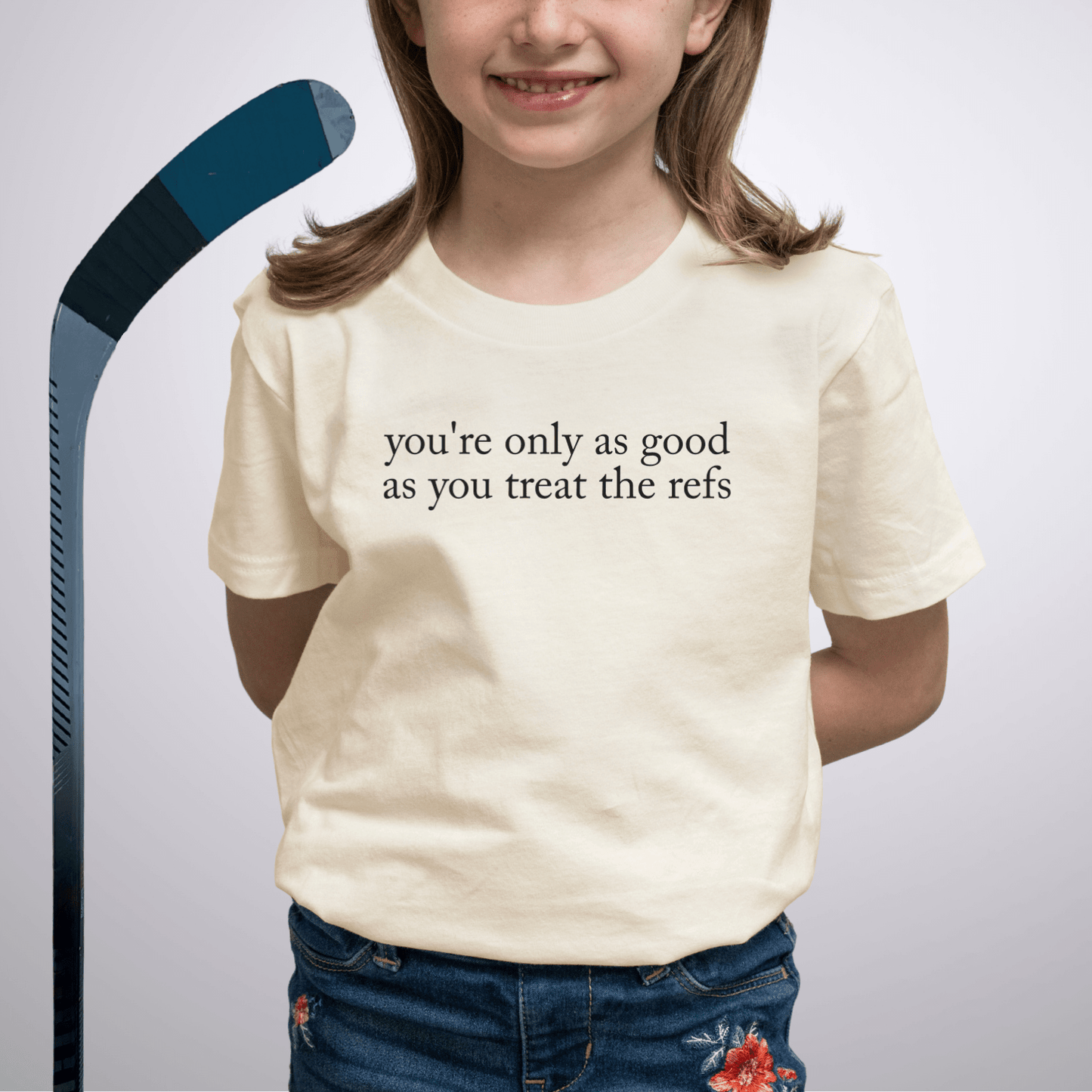 Youth You're Only As Good As You Treat The Refs T-Shirt Natural / S Kids clothes